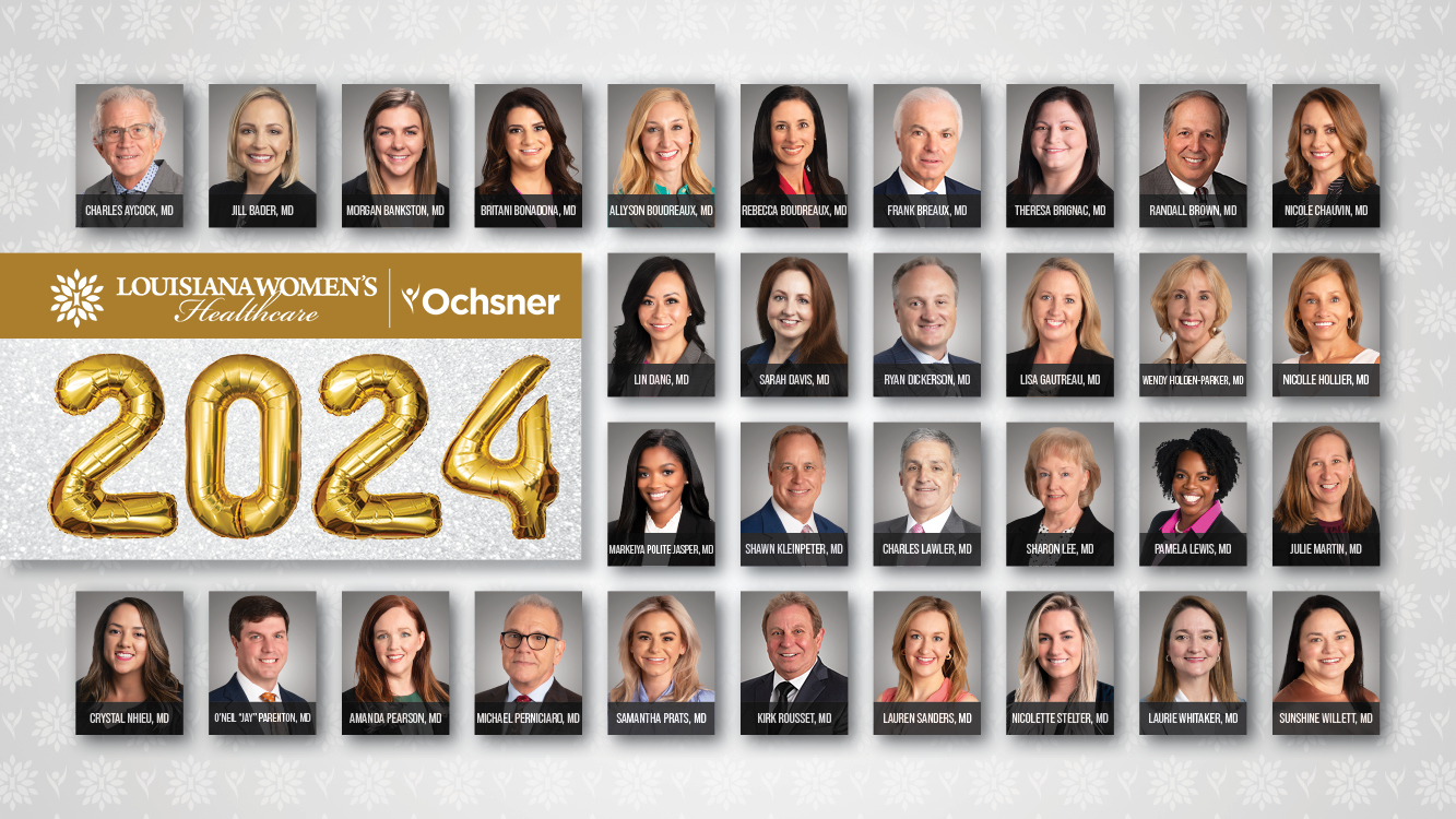 32 OBGYNS LOUISIANA WOMEN'S HEALTHCARE